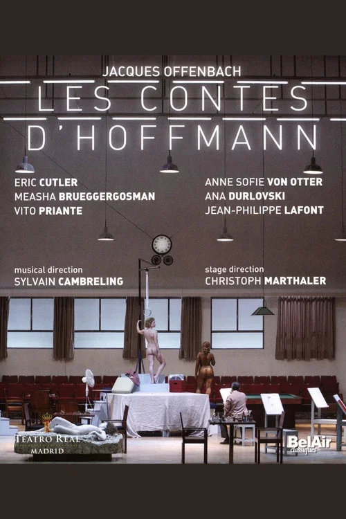 Les Contes d'Hoffmann (Teatro Real Madrid) постер