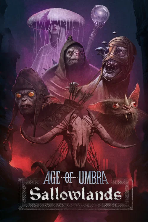 Age of Umbra: Sallowlands постер