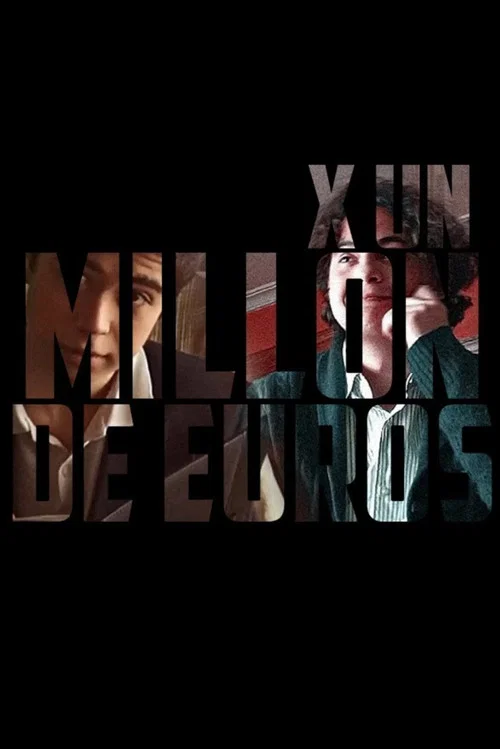 X Un Millón de Euros постер