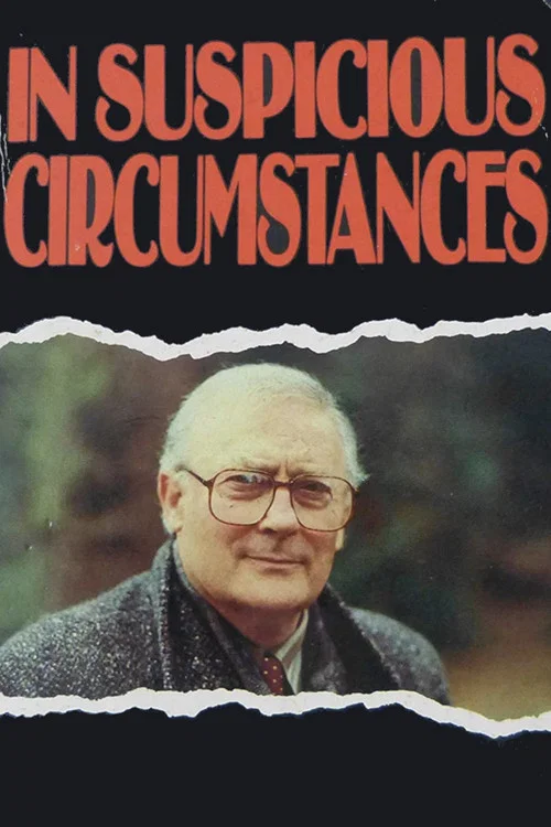 In Suspicious Circumstances постер
