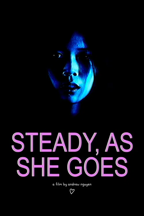 Steady, As She Goes постер