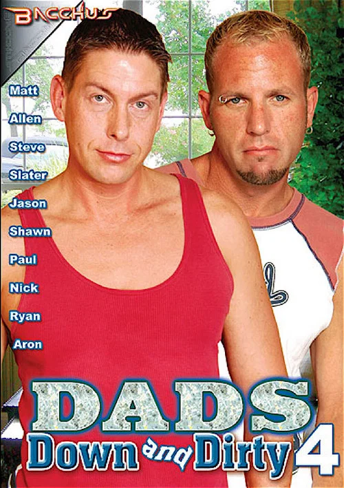 Dads Down and Dirty 4 постер