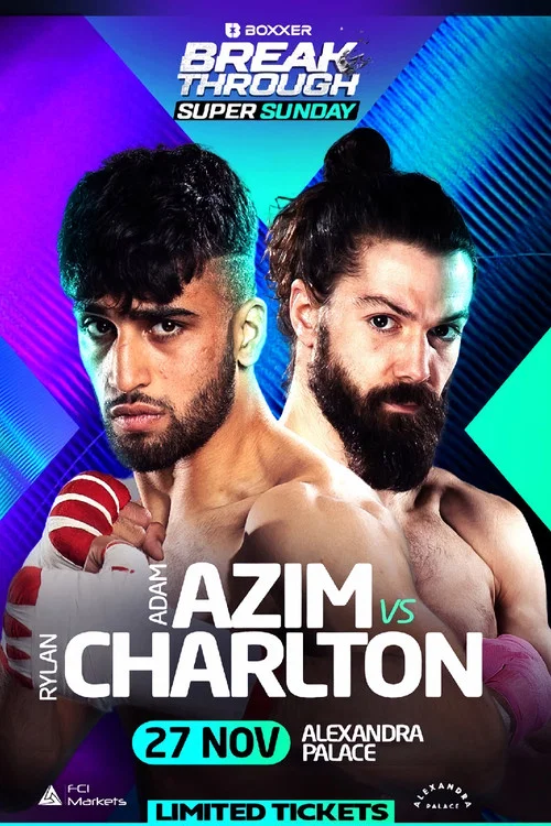 Adam Azim vs. Rylan Charlton постер