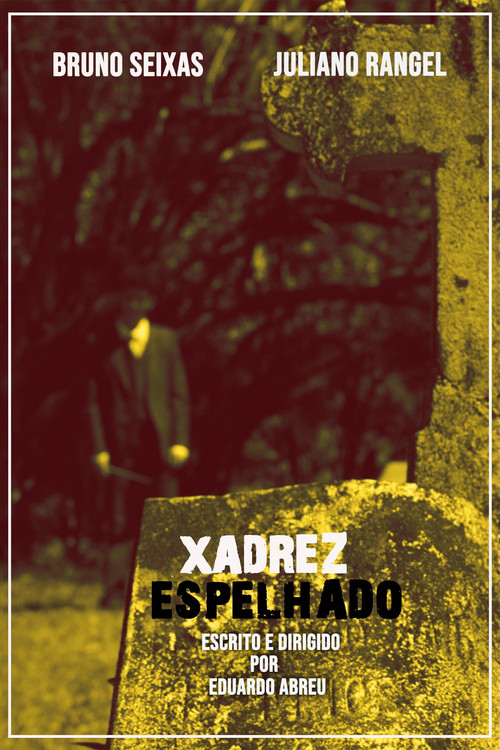 Xadrez Espelhado постер