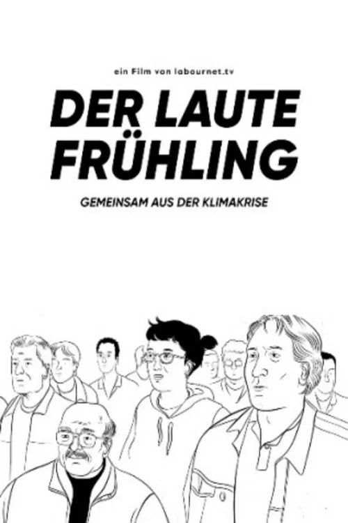 Der Laute Frühling постер