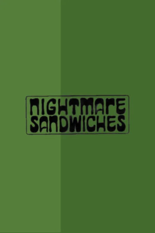 Nightmare Sandwiches постер