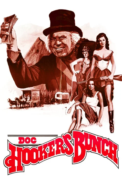 Doc Hooker's Bunch постер