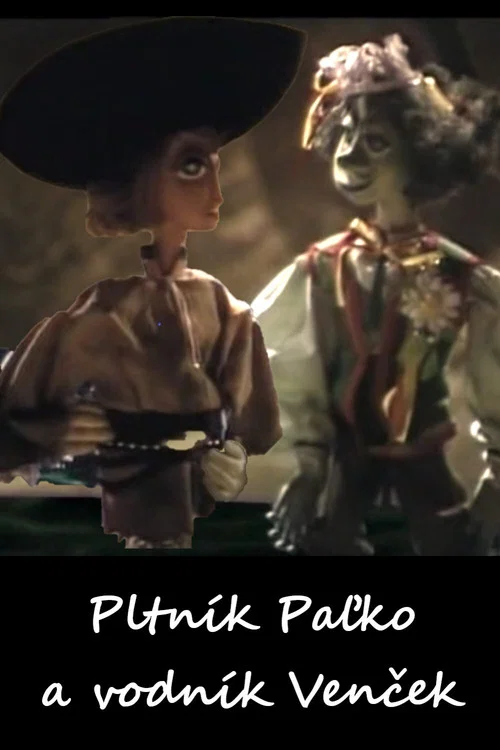 Pltník Paľko a vodník Venček постер