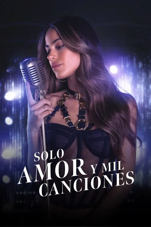 Solo amor y mil canciones постер