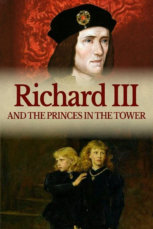 Richard III: The Princes in the Tower постер