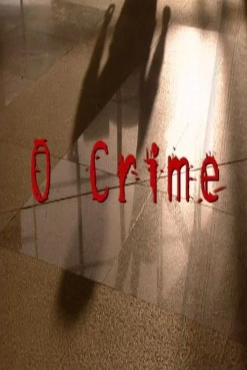 O Crime… постер