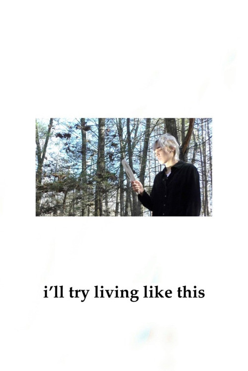 I'll Try Living Like This постер