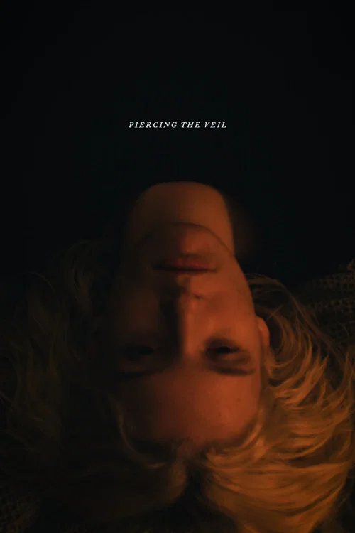 Piercing the Veil постер