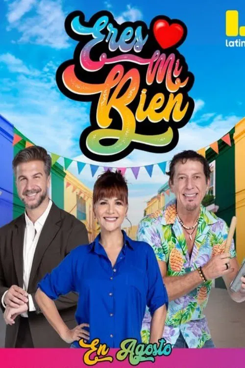 Eres Mi Bien постер