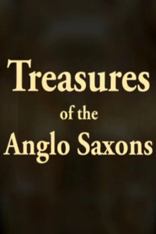 Treasures of the Anglo-Saxons постер