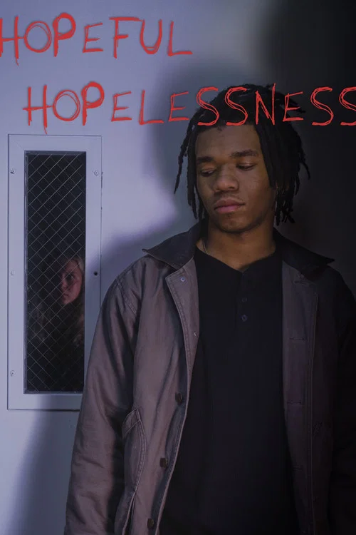Hopeful Hopelessness постер