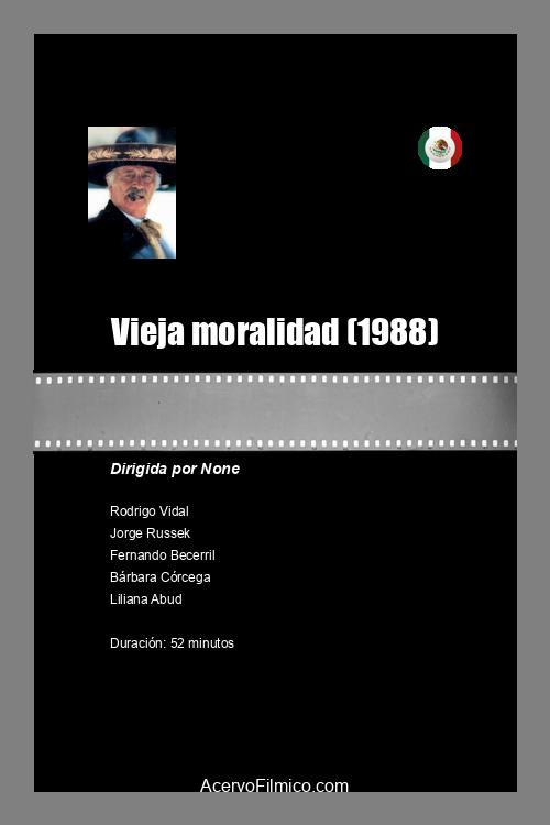 Vieja moralidad постер