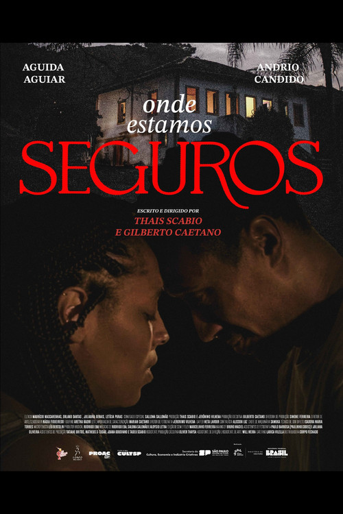 Onde Estamos Seguros постер