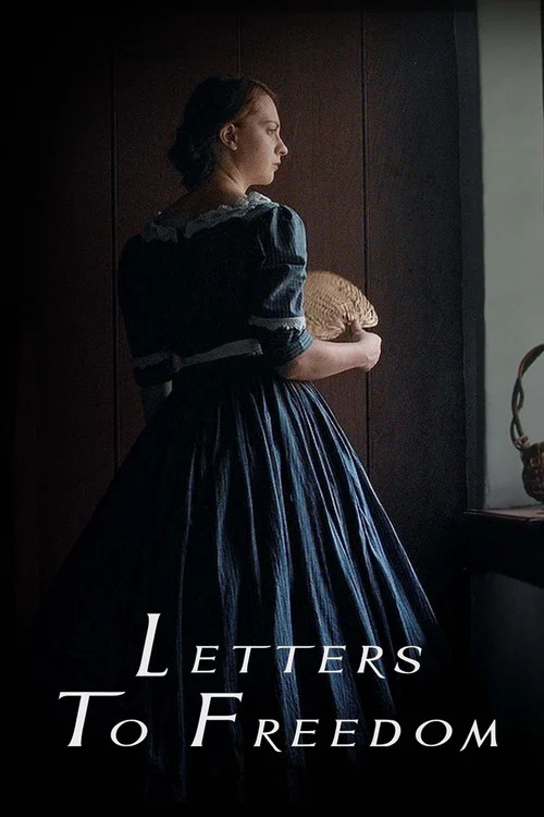 Letters To Freedom постер