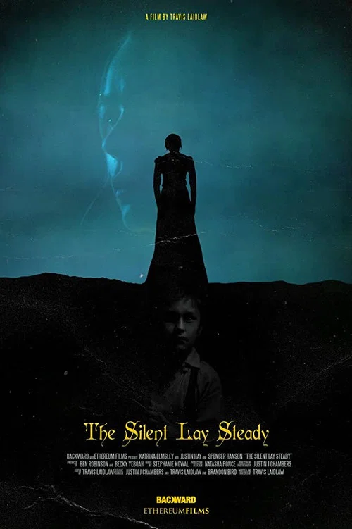 The Silent Lay Steady постер