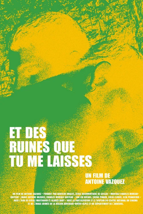Et des ruines que tu me laisses постер