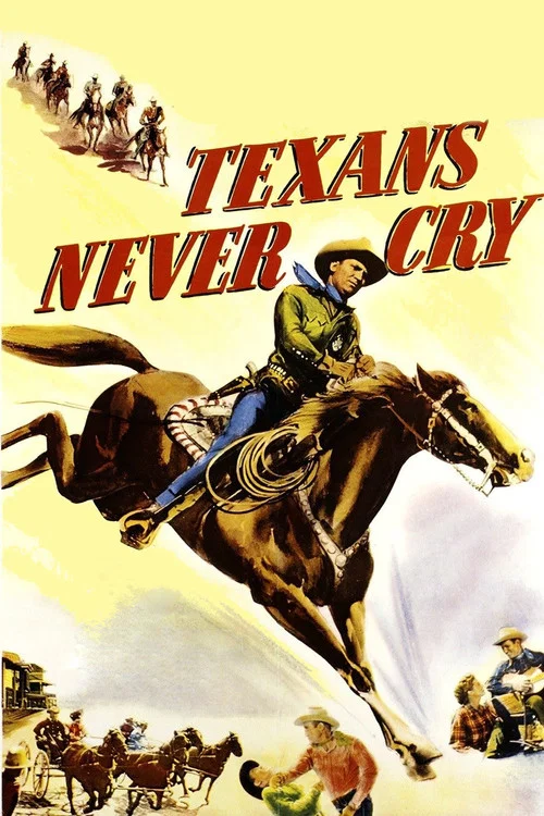 Texans Never Cry постер