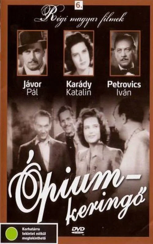 Ópiumkeringő постер