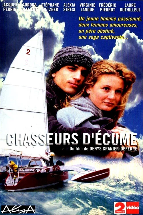Chasseurs d'écume постер