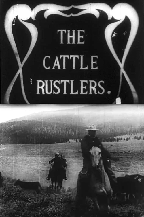 The Cattle Rustlers постер