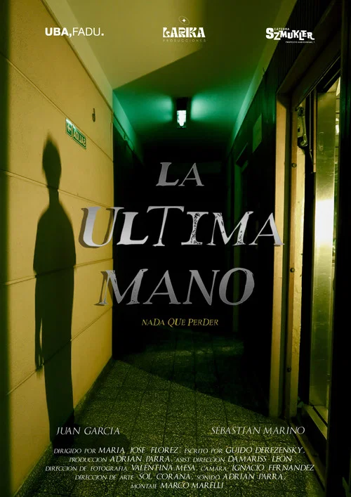 La Última Mano постер