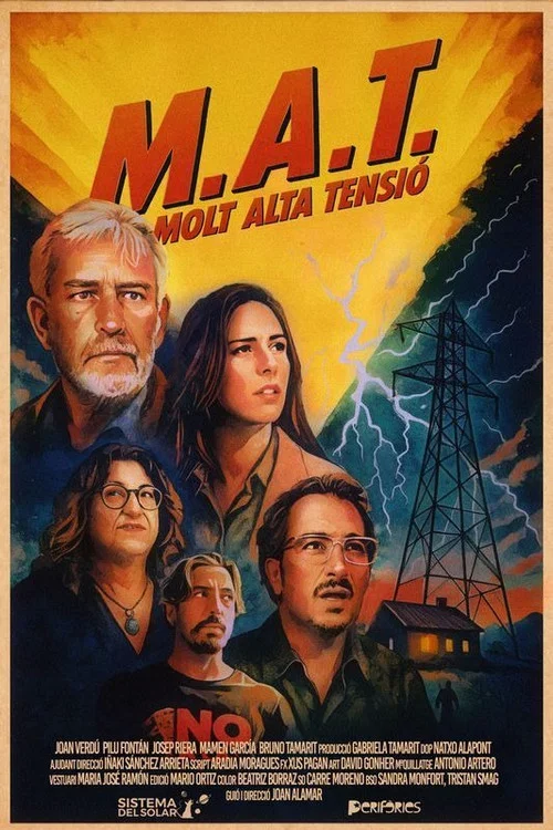 M.A.T. (Molt Alta Tensió) постер