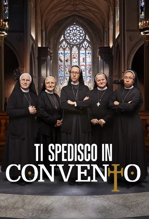 Ti spedisco in convento Italia постер