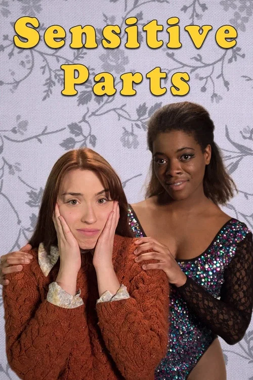 Sensitive Parts постер