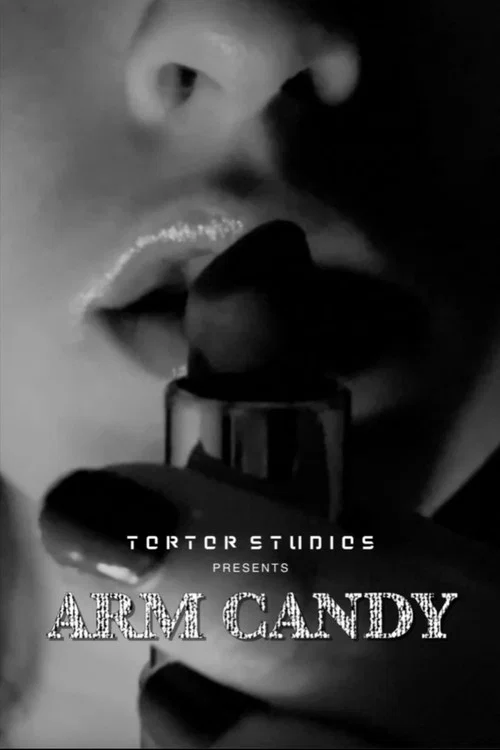 Arm Candy постер