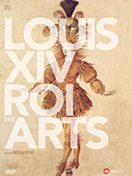 Louis XIV, roi des arts постер