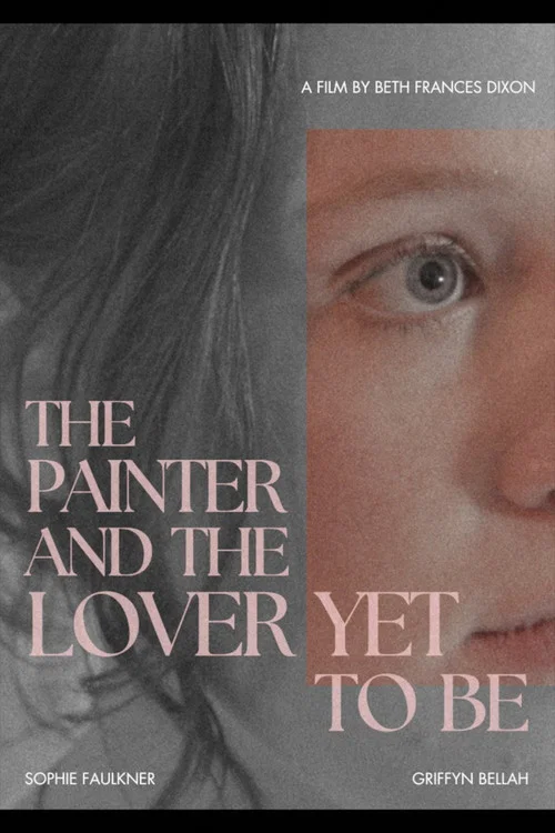 The Painter and the Lover Yet to Be постер