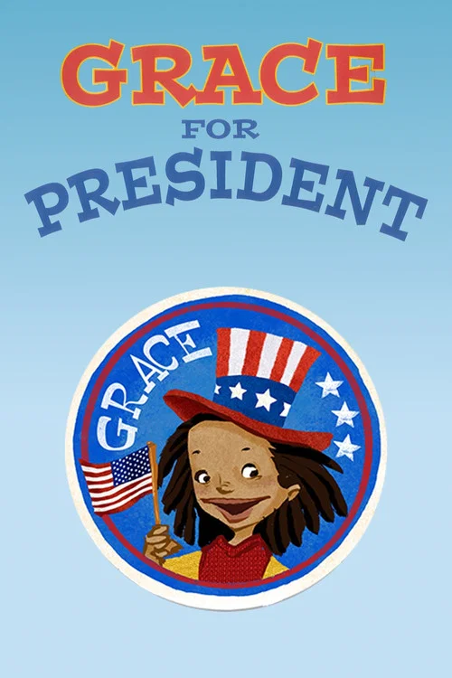Grace for President постер