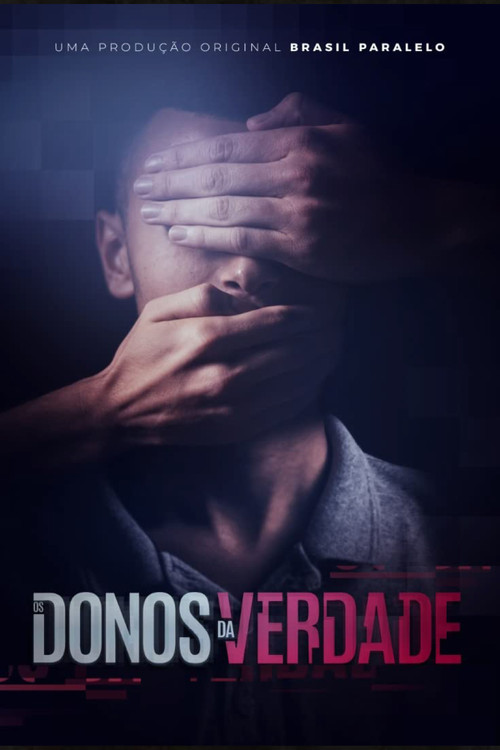 Os Donos da Verdade постер