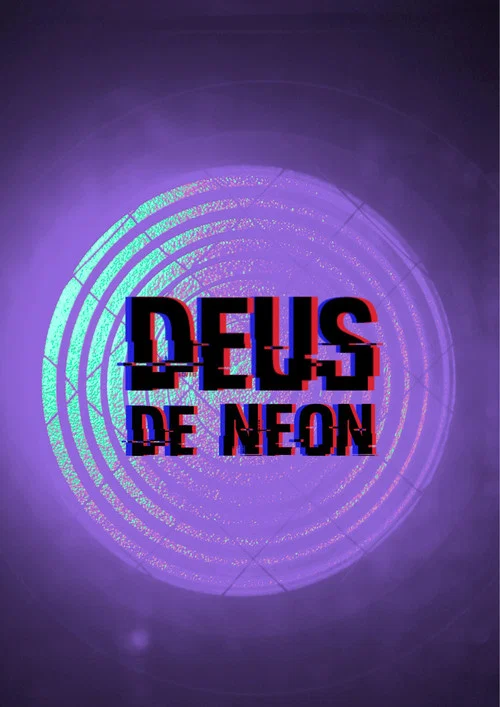 Deus de Neon постер