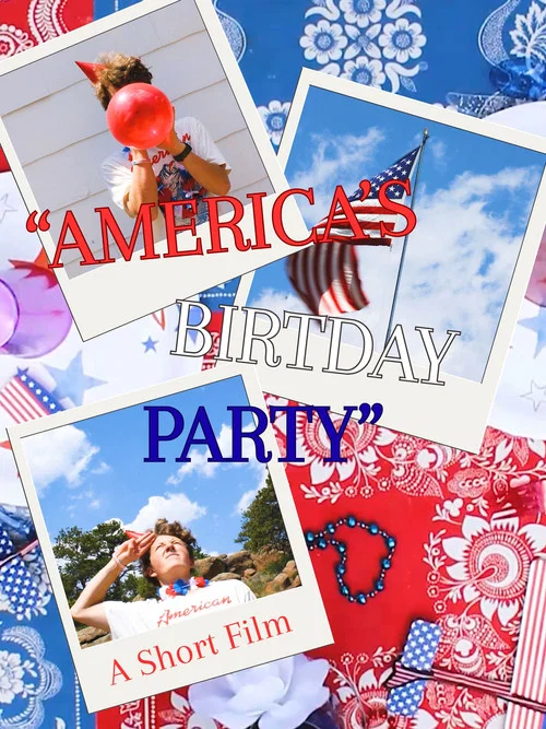 America's Birthday Party постер