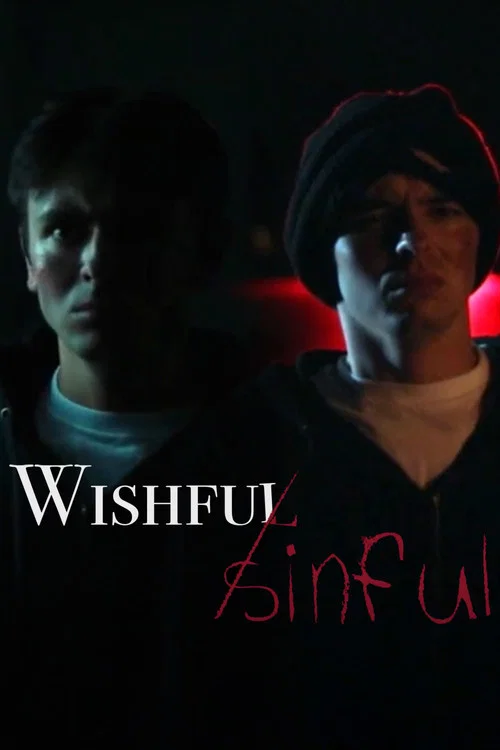 Wishful, Sinful постер