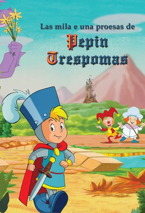 Les Mille et Une Prouesses de Pépin Troispommes постер