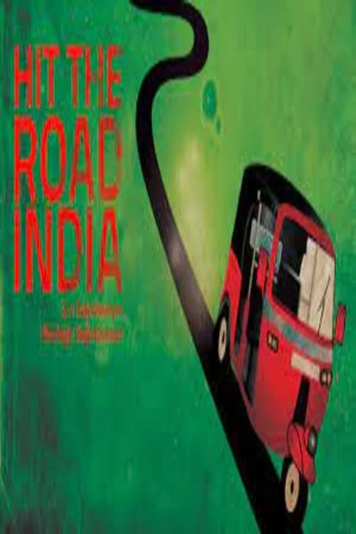 Hit The Road: India постер