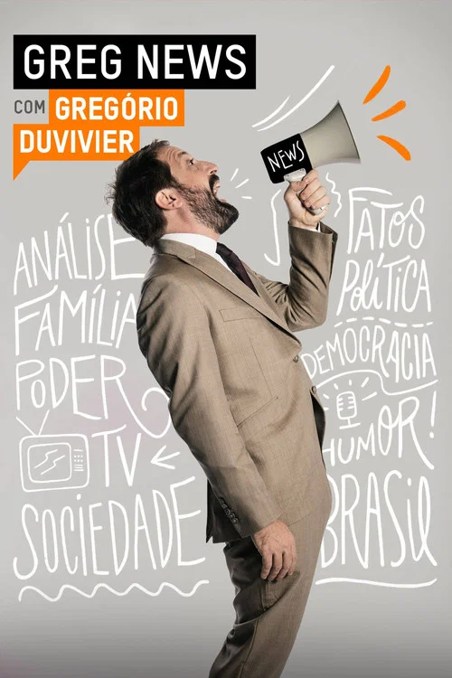 GREG NEWS com Gregório Duvivier постер