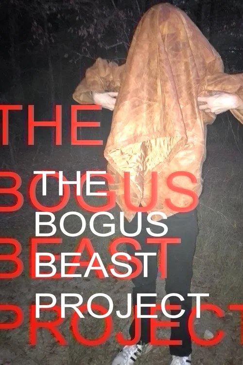 The Bogus Beast Project постер