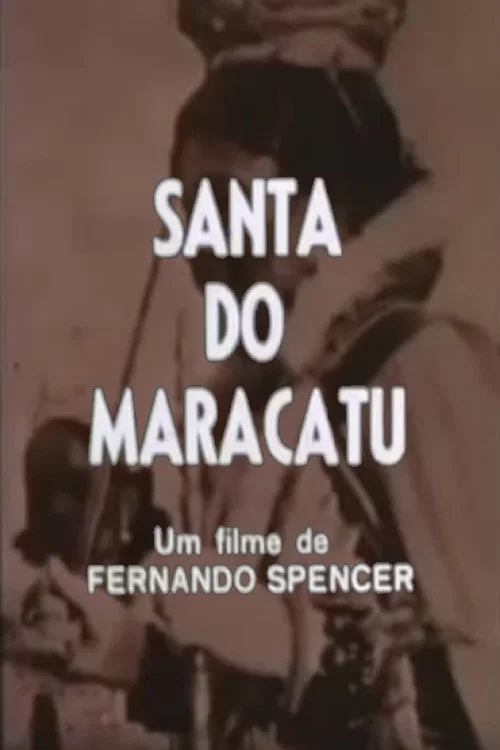 Santa do Maracatu постер