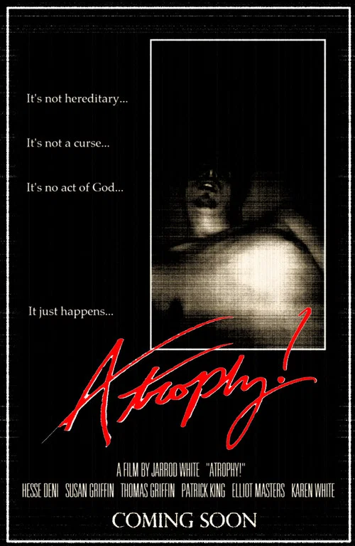Atrophy! постер