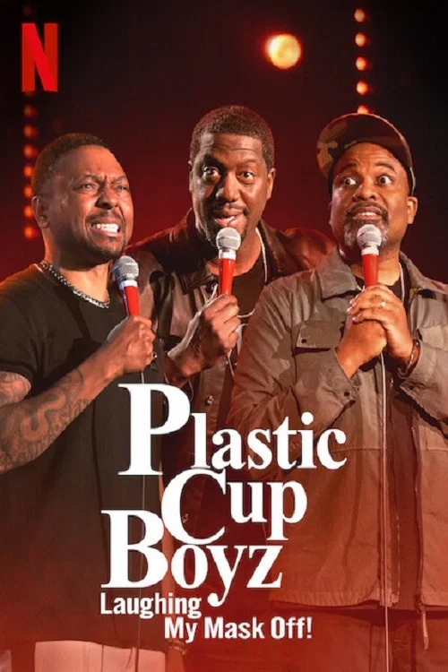Plastic Cup Boyz: смех сквозь маску постер