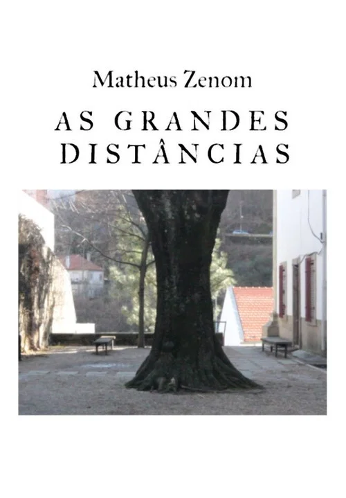 As Grandes Distâncias постер