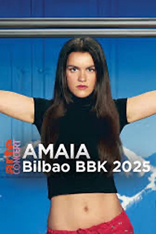 Amaia, live at Bilbao BBK Live 2025 - ARTE Concert постер